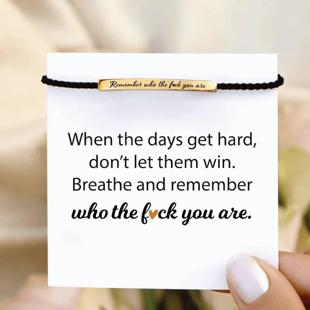Remember who you are bracelet